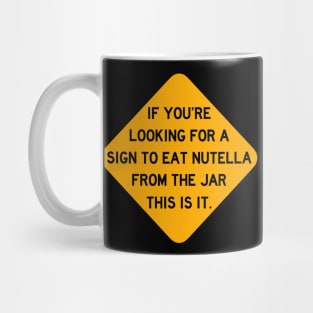 Here's a Sign to Eat Nutella From the Jar Mug